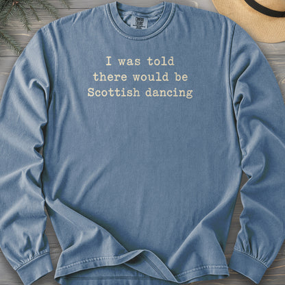 Scottish Dancing Comfort Colors 6014 Long Sleeve
