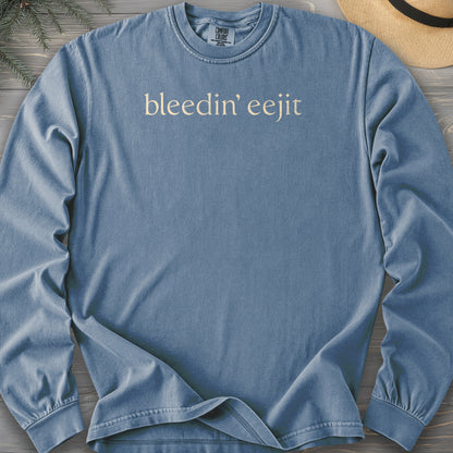 Bleedin' Eejit Comfort Colors 6014 Long Sleeve