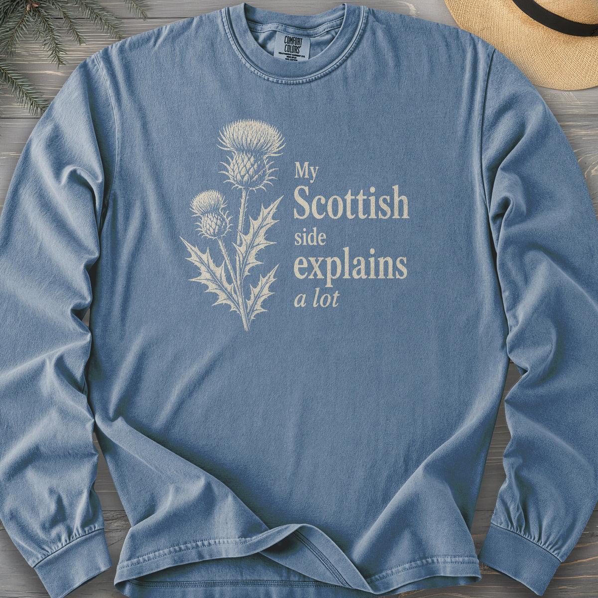 My Scottish Side Comfort Colors 6014 Long Sleeve