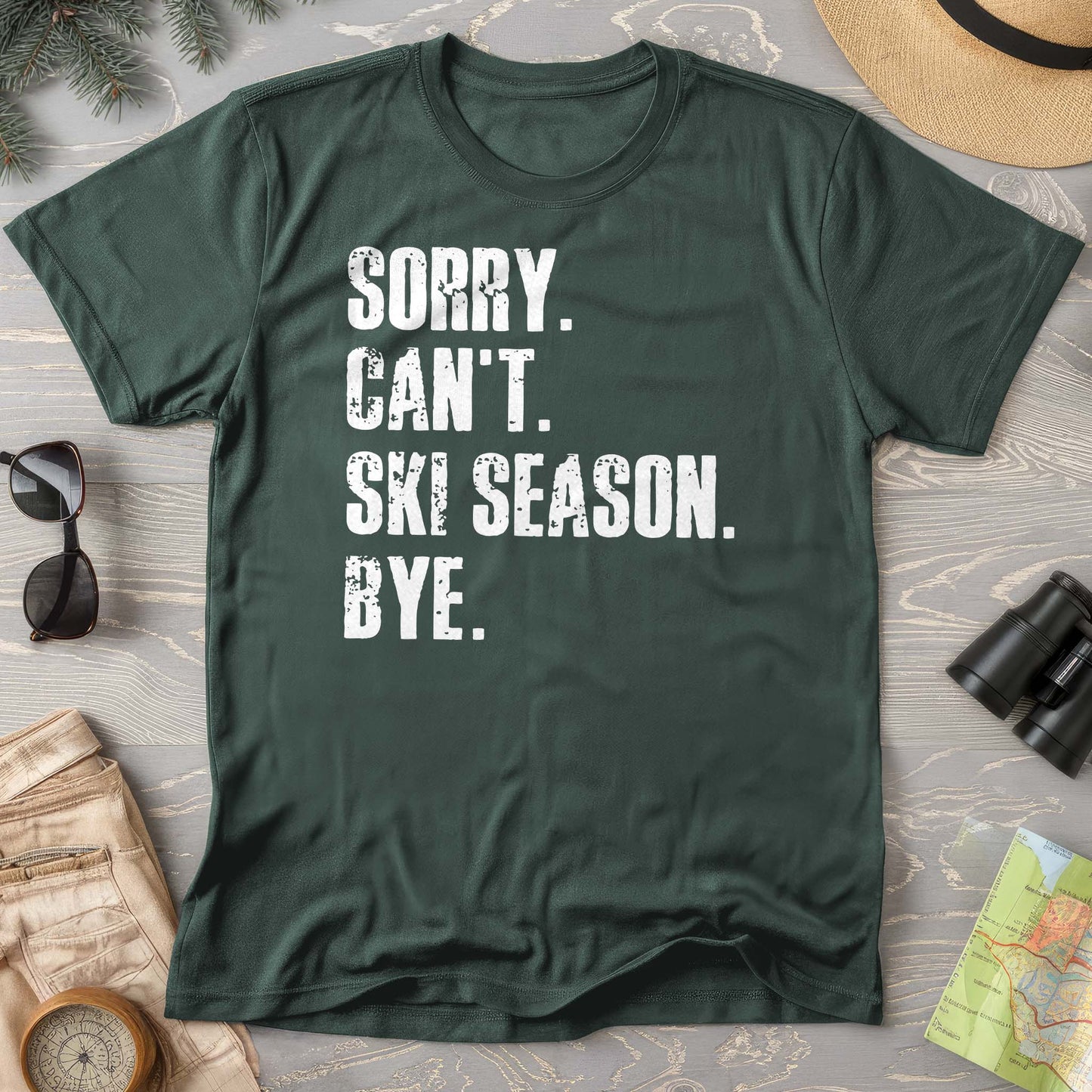 Sorry Ski Season Comfort Colors T-shirt