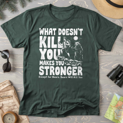 Bears Will Kill You T-Shirt
