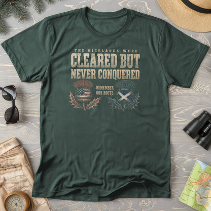Highlands Were Cleared T-Shirt
