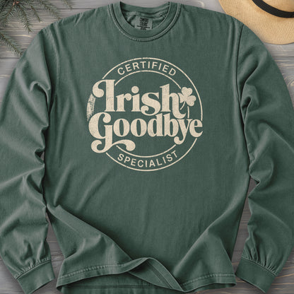 Irish Goodbye Specialist Long Sleeve Shirt