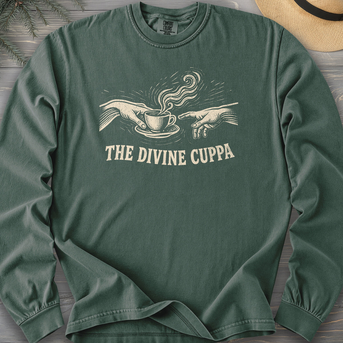 The Divine Cuppa Comfort Colors 6014 Long Sleeve