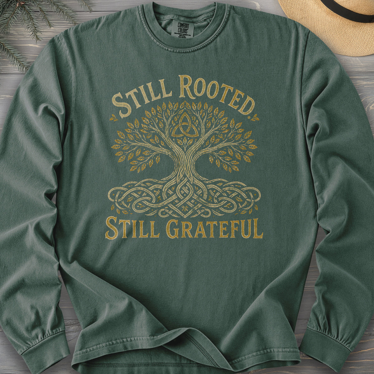 Still Rooted Long Sleeve Shirt