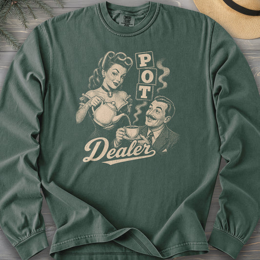 Pot Dealer Tea Long Sleeve Shirt