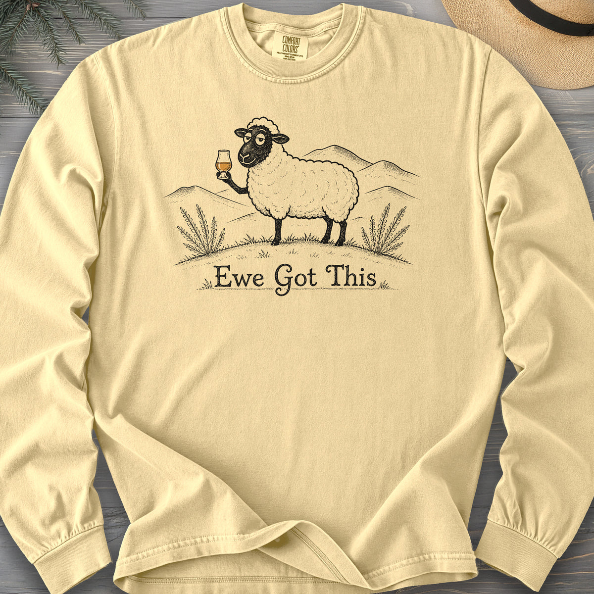 Ewe Got This Comfort Colors 6014 Long Sleeve