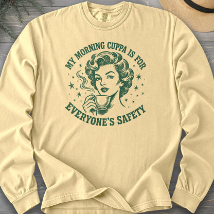 Morning Cuppa Safety Comfort Colors 6014 Long Sleeve