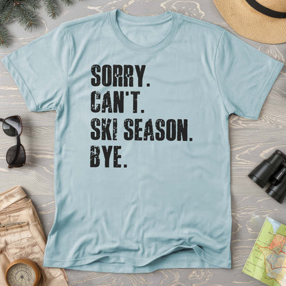 Sorry Ski Season Comfort Colors T-shirt