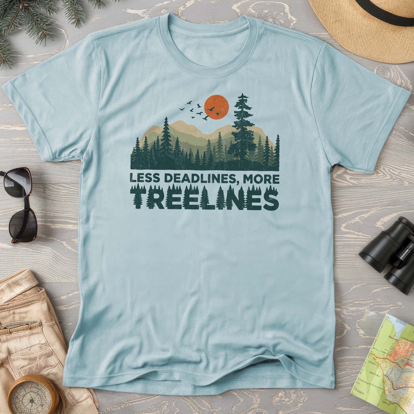 Less Deadlines More Treelines T-Shirt