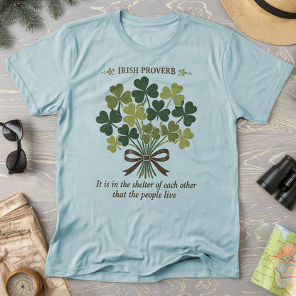 Irish Proverb Shelter T-Shirt