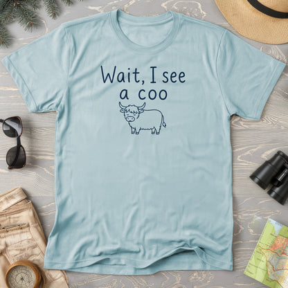 Wait I See A Coo T-Shirt
