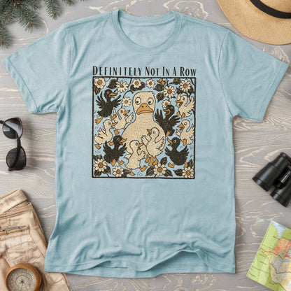 Ducks "Definitely Not in a Row" Comfort Colors T-Shirt
