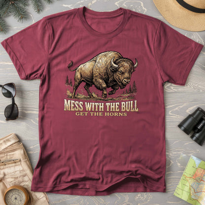 Mess With the Bull T-Shirt
