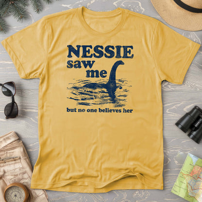 Nessie Saw Me T-Shirt
