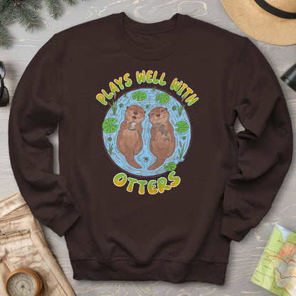 Plays Well With Otters Sweatshirt