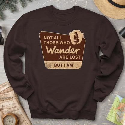 Not All Who Wander Sweatshirt