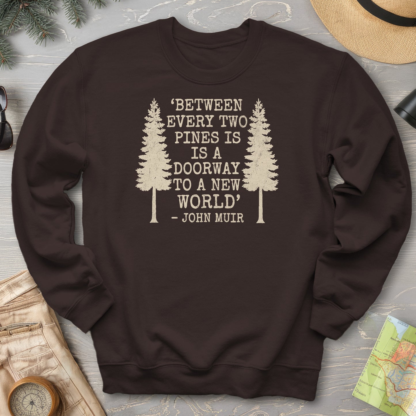 Between Two Pines Sweatshirt