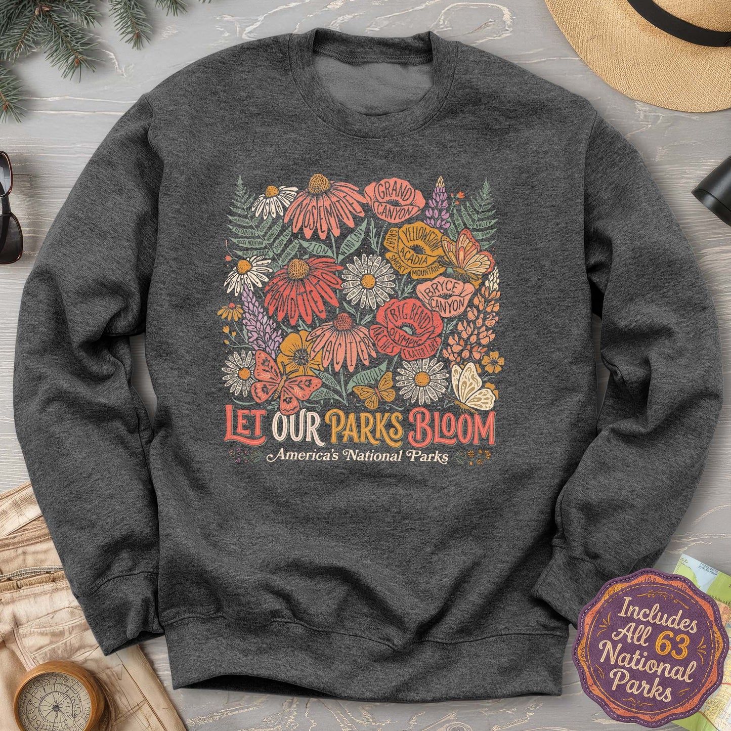 Let Our Parks Bloom Sweatshirt