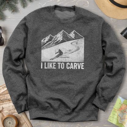 I Like To Carve Sweatshirt