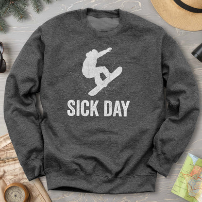 Sick Day Snowboard Sweatshirt