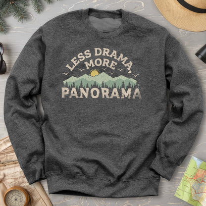 Less Drama More Panorama Sweatshirt