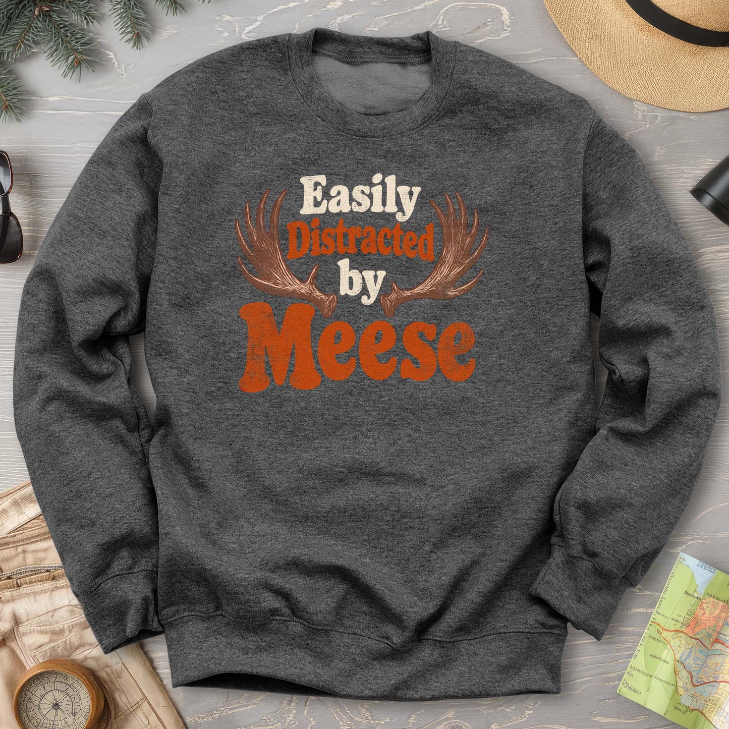 Distracted By Meese Antlers Sweatshirt