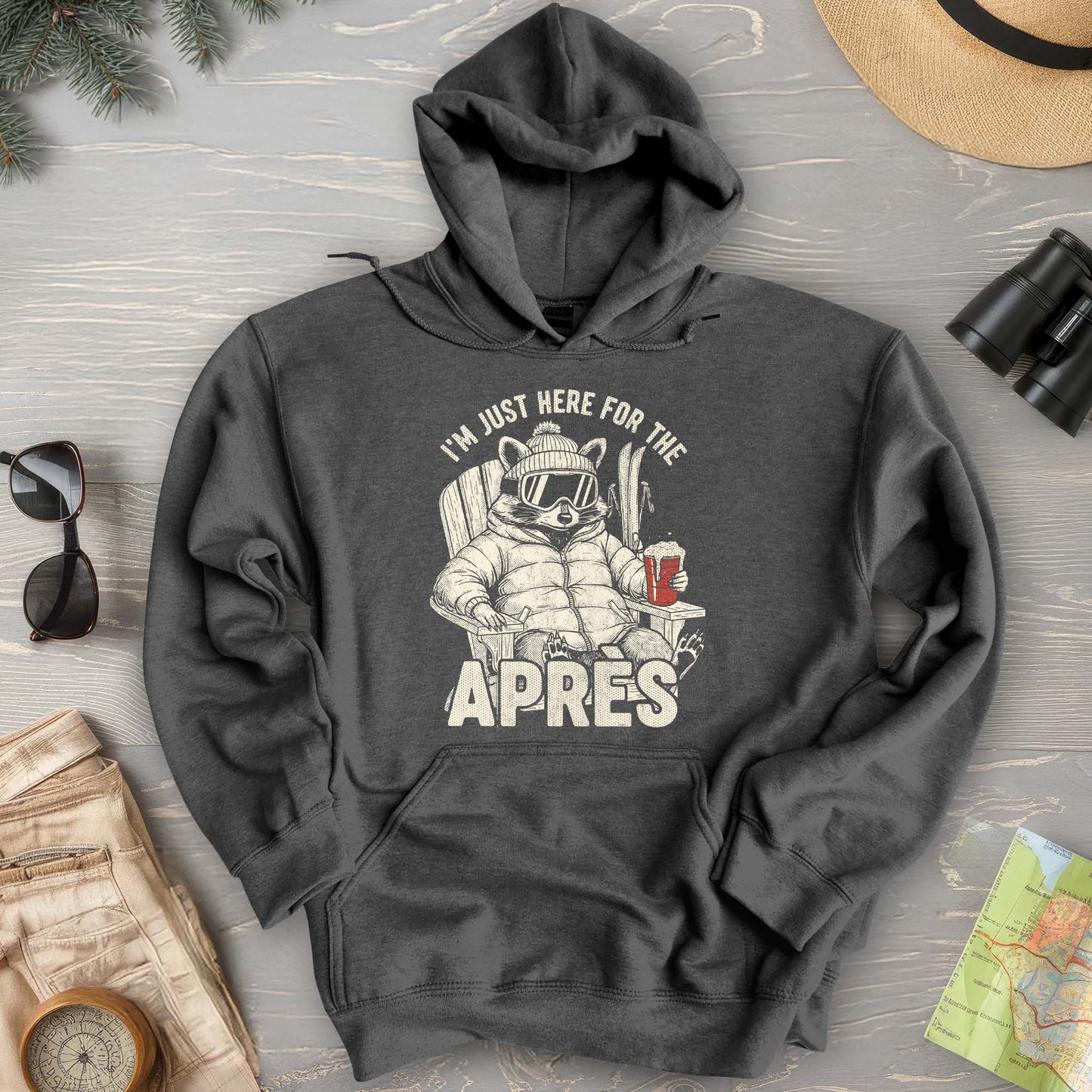 Just Here for the Apres "Raccoon" Hoodie