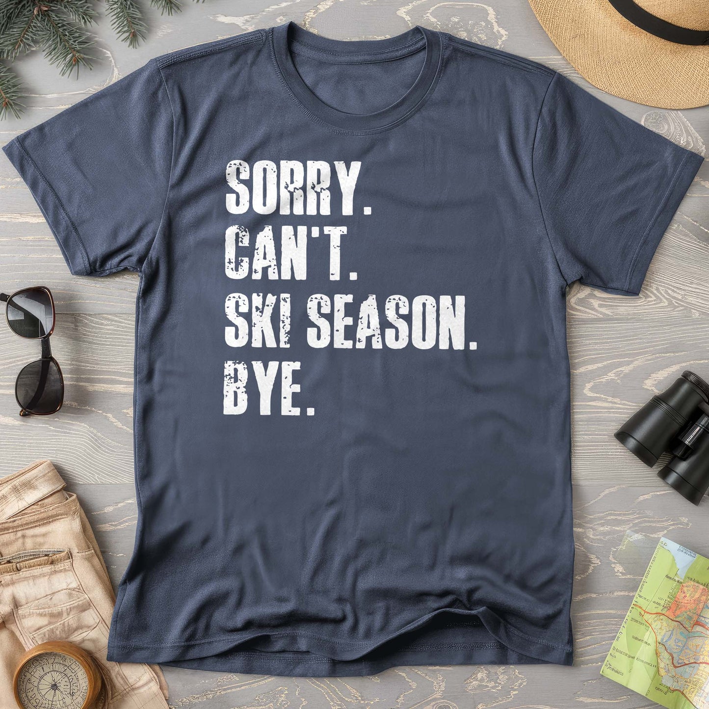 Sorry Ski Season Comfort Colors T-shirt