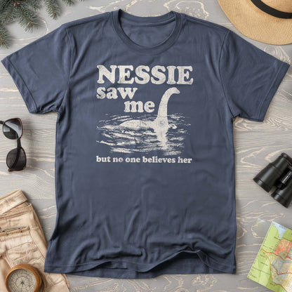 Nessie Saw Me T-Shirt