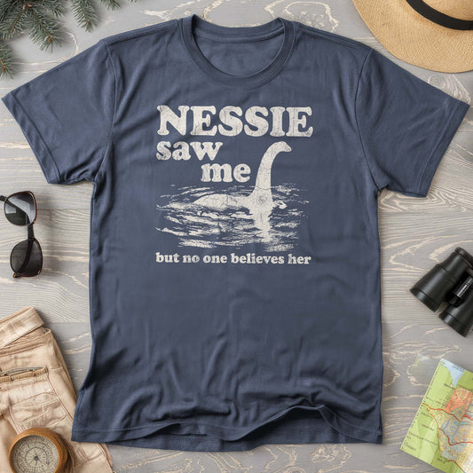 Nessie Saw Me T-Shirt