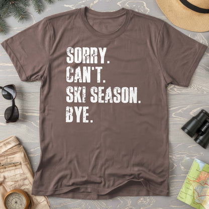 Sorry Ski Season Comfort Colors T-shirt
