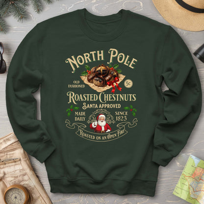 North Pole Roasted Chestnuts Sweatshirt