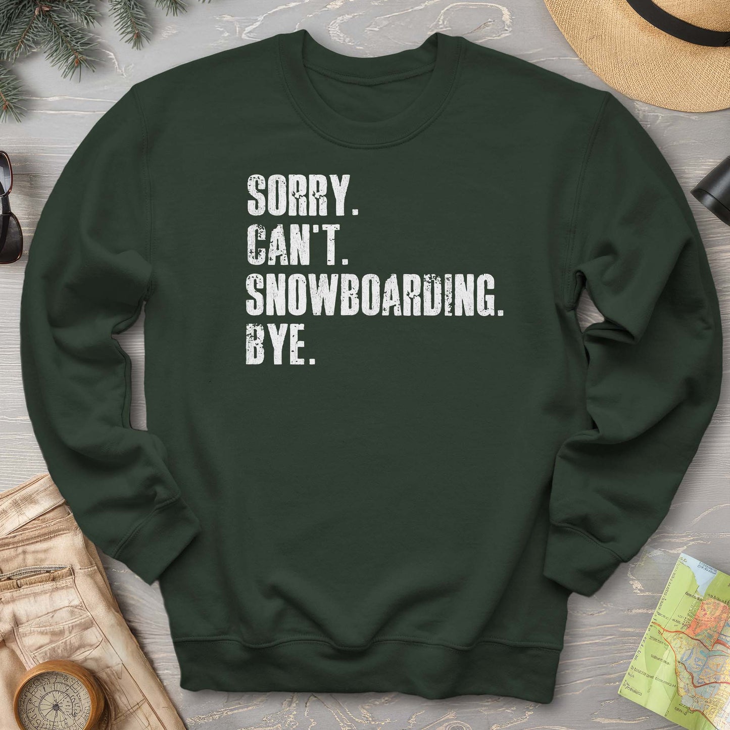 Sorry Snowboarding Sweatshirt