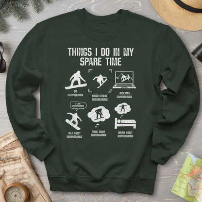 Spare Time Snowboard Sweatshirt