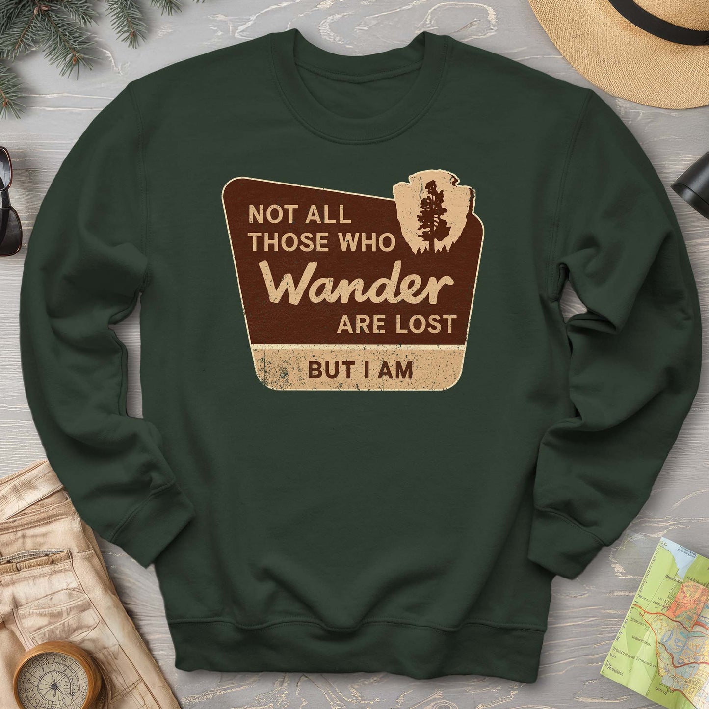 Not All Who Wander Sweatshirt