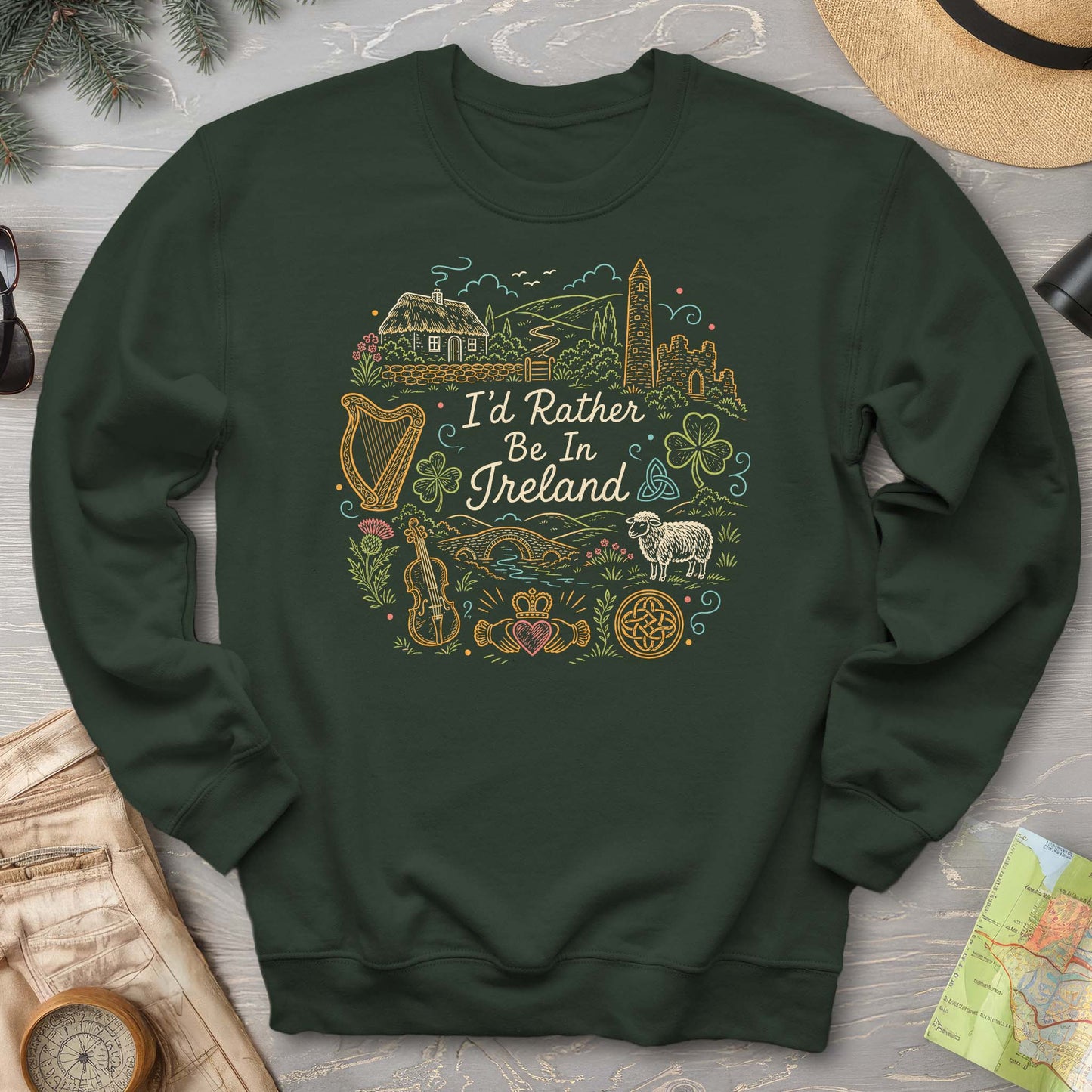 Bargain Bin Overstock! I'd Rather Be In Ireland Sweatshirt
