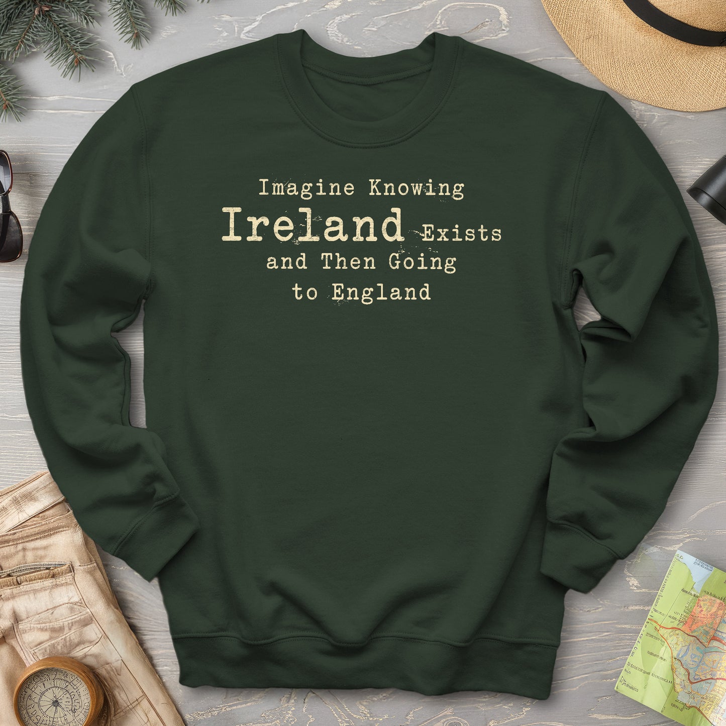 Ireland Exists Sweatshirt