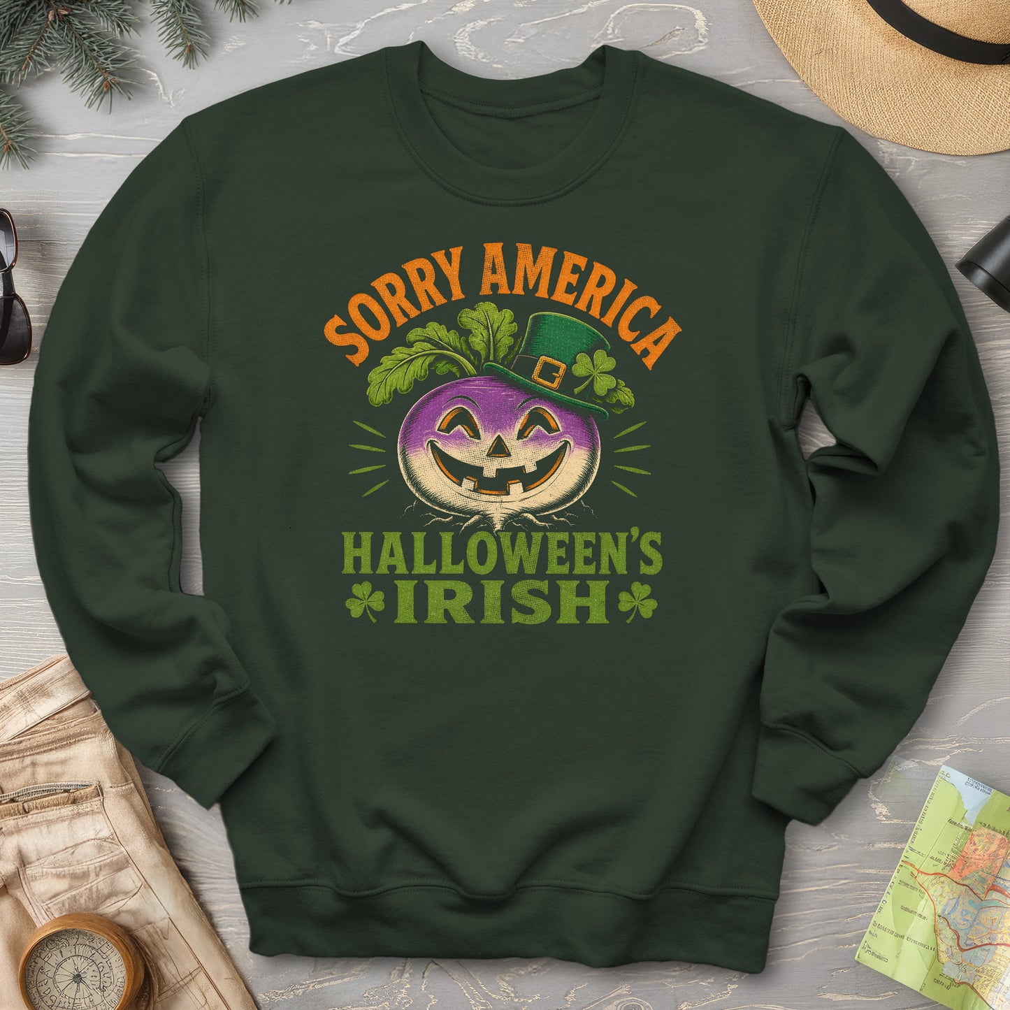 Sorry Halloween's Irish Sweatshirt