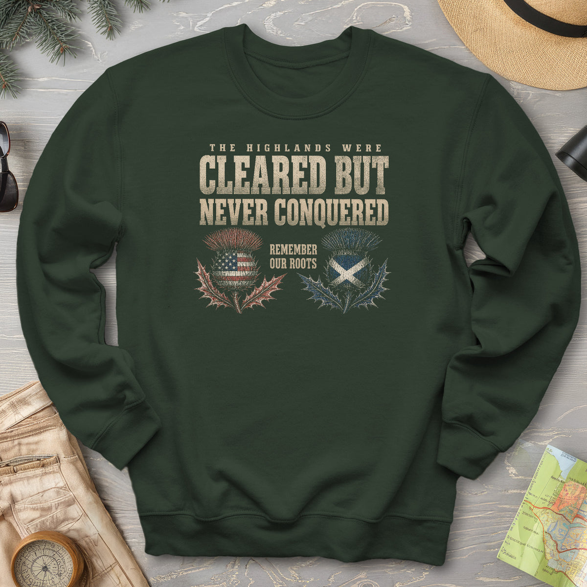 Highlands Were Cleared Sweatshirt