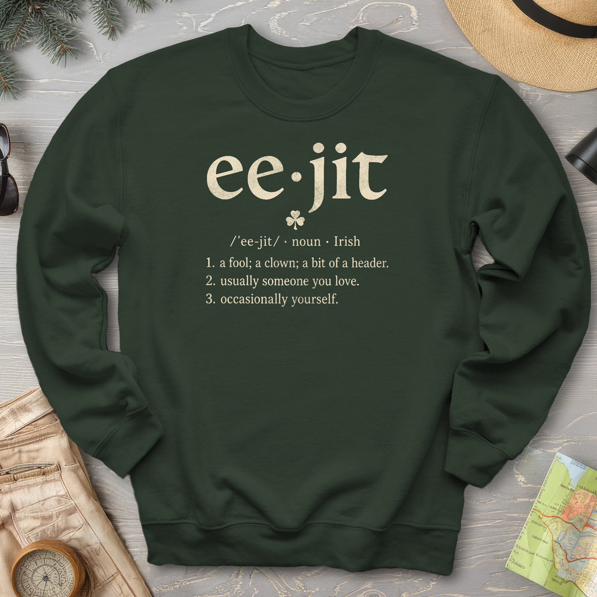 Eejit Definition Sweatshirt