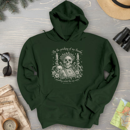Macbeth Pricking Of My Thumbs Hoodie