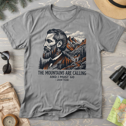 Mountains Calling John Muir T-Shirt
