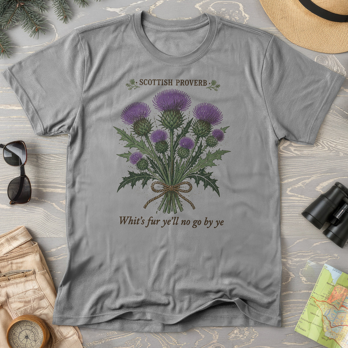 Scottish Proverb By Ye T-Shirt