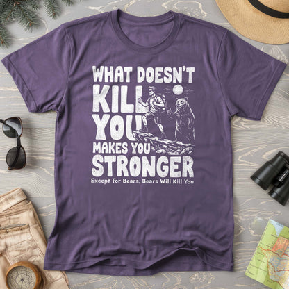 Bears Will Kill You T-Shirt