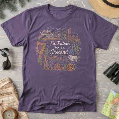I'd Rather Be In Ireland T-Shirt
