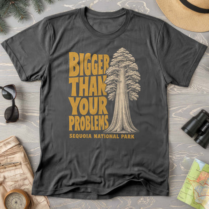 Sequoia Bigger Problems T-Shirt