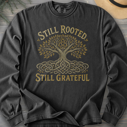 Still Rooted Long Sleeve Shirt
