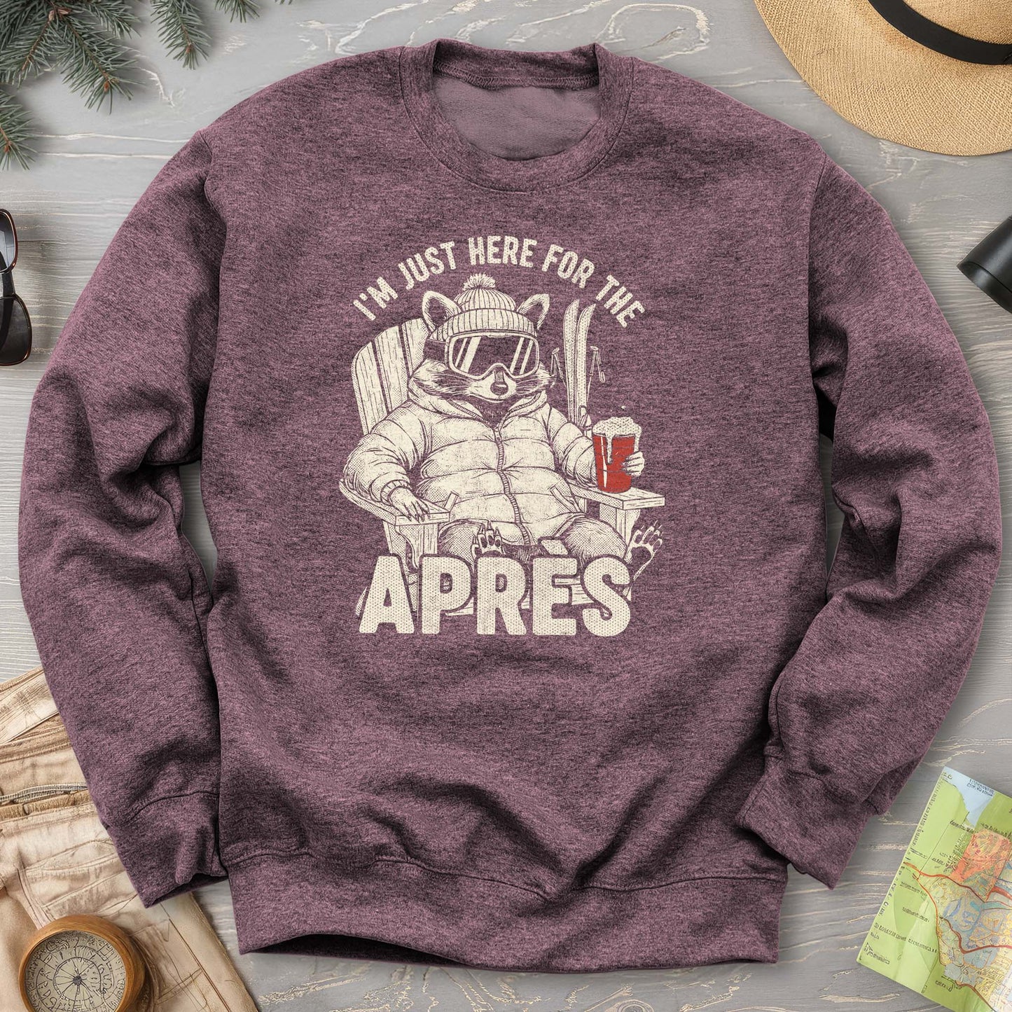 Just Here for the Apres "Raccoon" Sweatshirt
