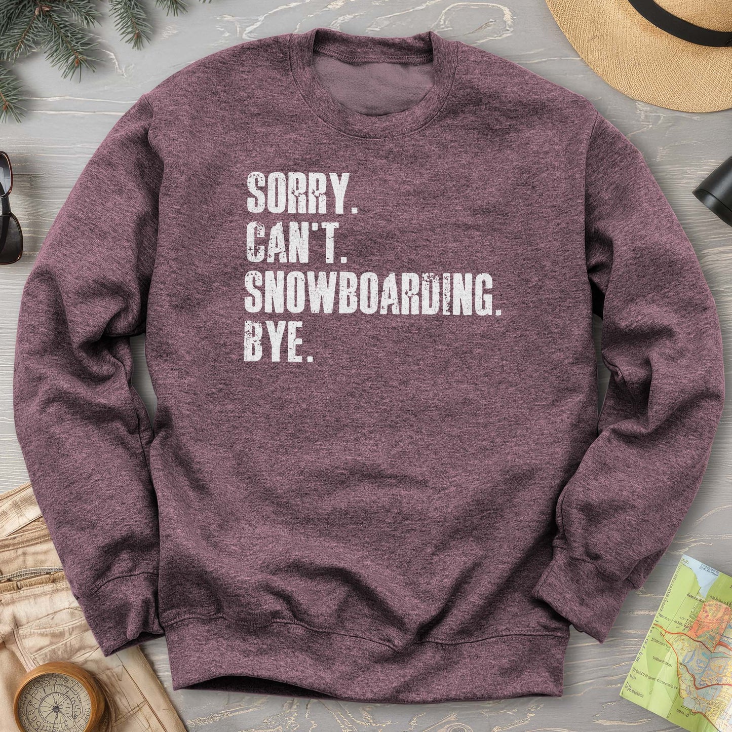 Sorry Snowboarding Sweatshirt